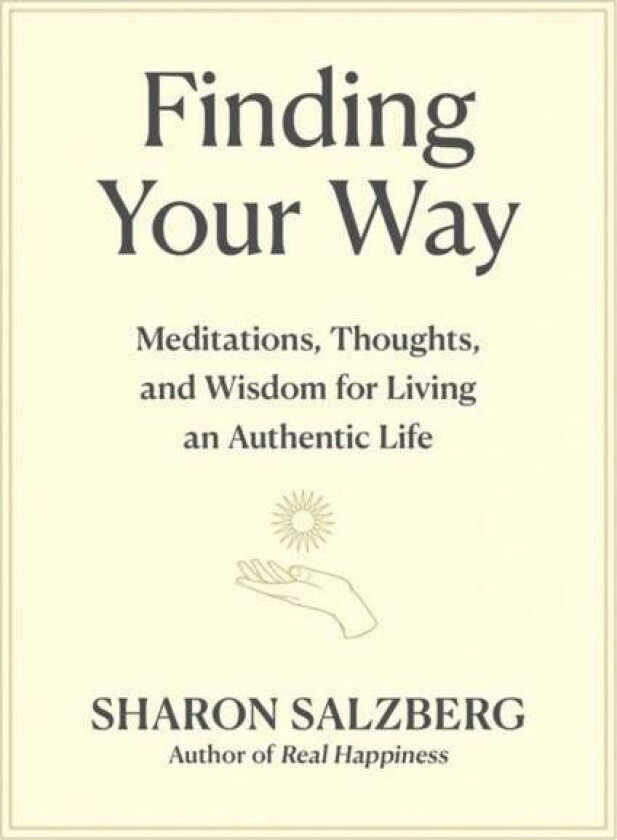 Finding Your Way av Sharon Salzberg