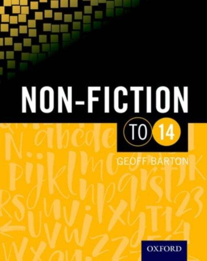 Non-Fiction To 14 Student Book av Geoff Barton, Christopher Edge