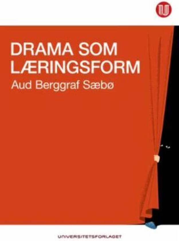 Drama som læringsform av Aud Berggraf Sæbø