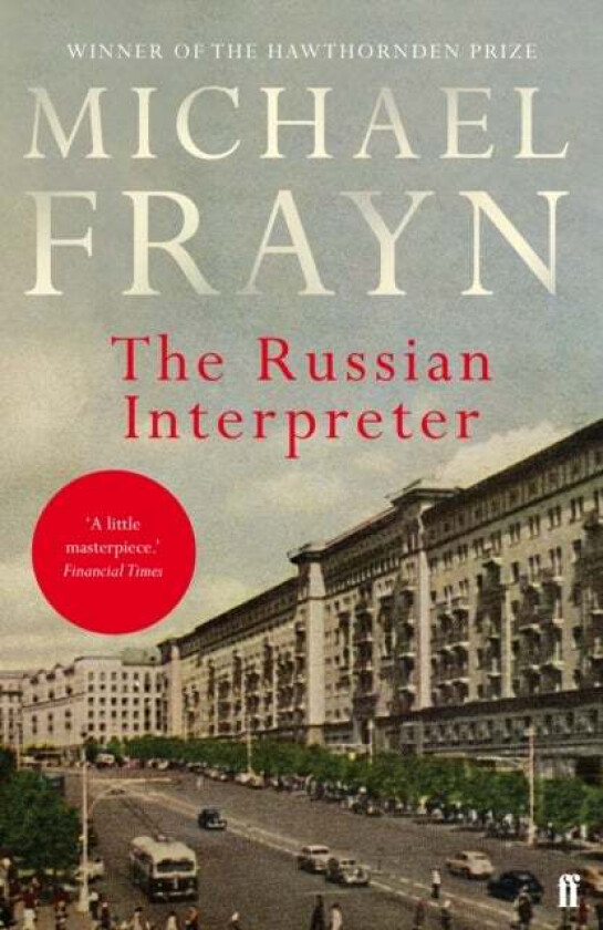 The Russian Interpreter av Michael Frayn