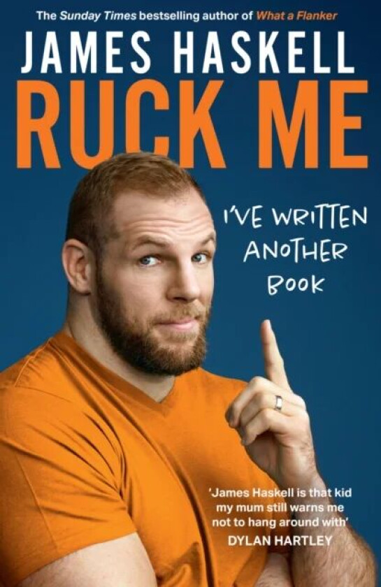 Ruck Me av James Haskell