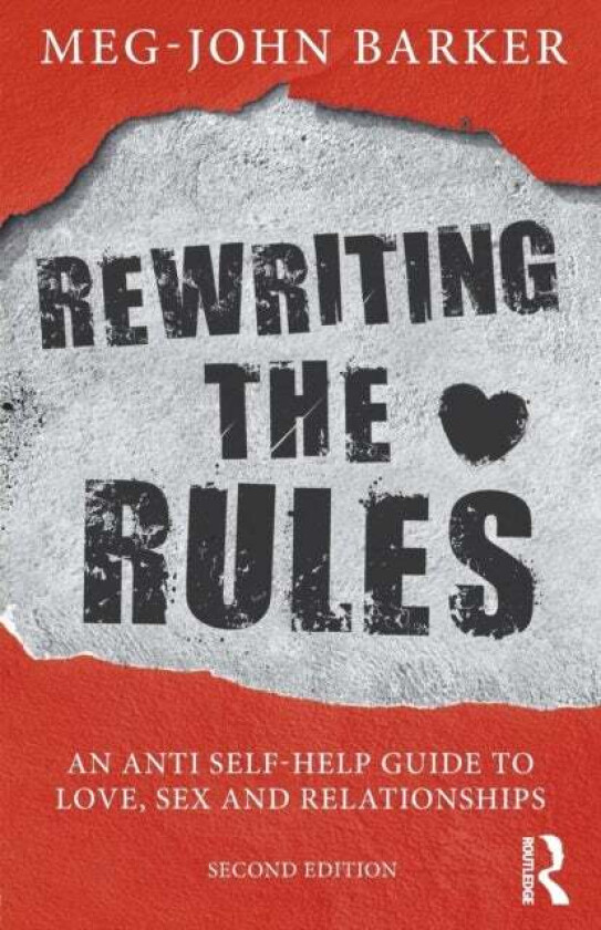 Rewriting the Rules av Meg John Barker