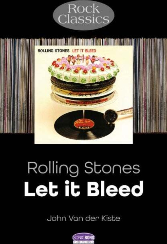 Rolling Stones: Let It Bleed av John Van der Kiste