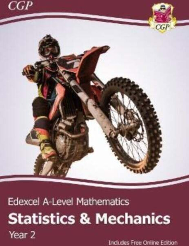New Edexcel A-Level Mathematics Student Textbook - Statistics & Mechanics Year 2 + Online Edition: c av CGP Books