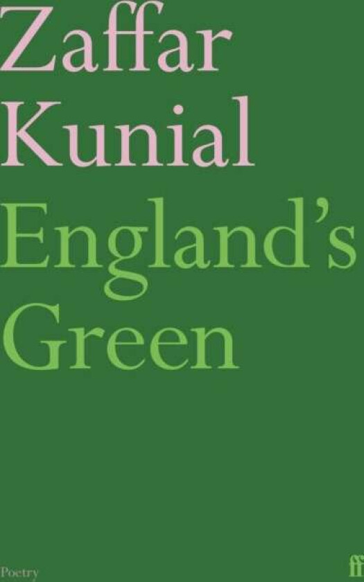England's Green av Zaffar Kunial