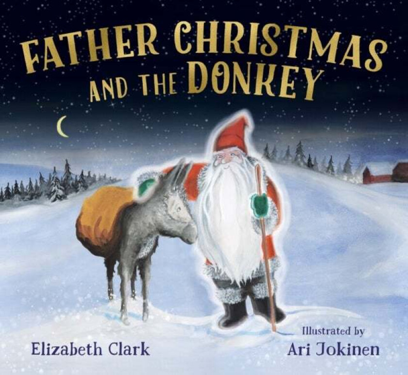 Father Christmas and the Donkey av Elizabeth Clark