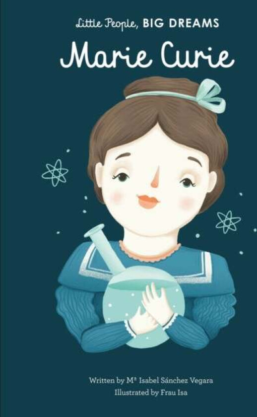 Marie Curie av Maria Isabel Sanchez Vegara