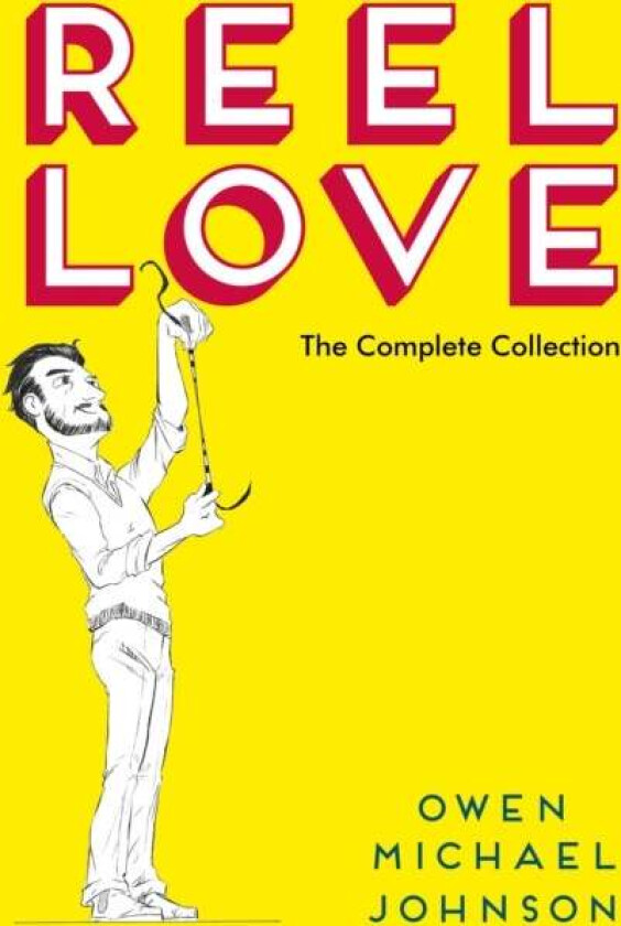 Reel Love Av Owen Michael Johnson
