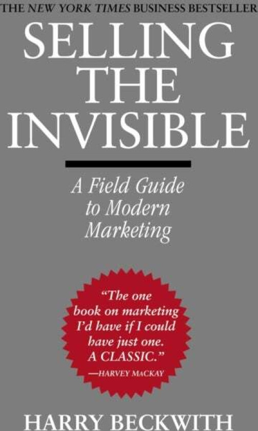 Selling The Invisible av Harry Beckwith