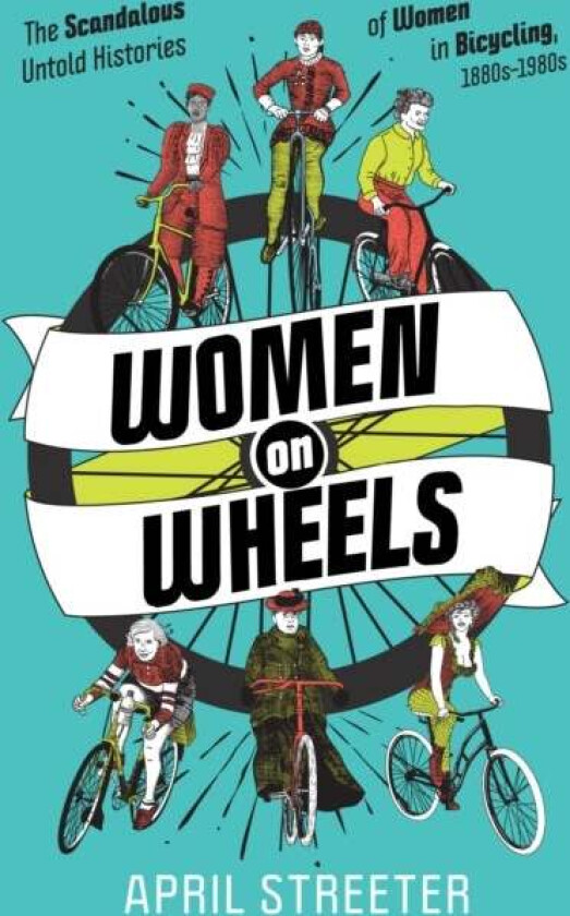 Women On Wheels av April Streeter