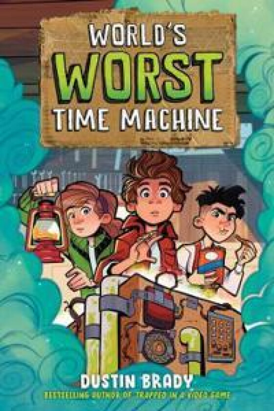 World's Worst Time Machine av Dustin Brady