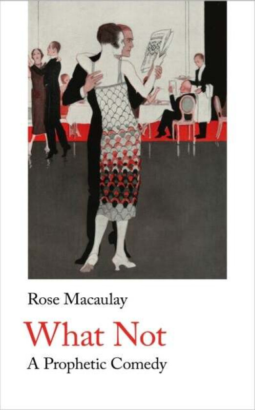 What Not av Rose Macaulay