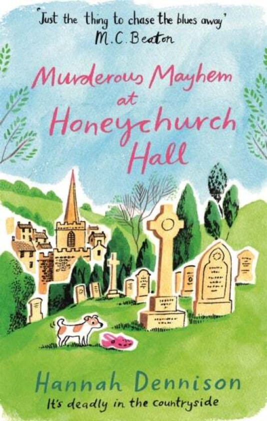 Murderous Mayhem at Honeychurch Hall av Hannah Dennison