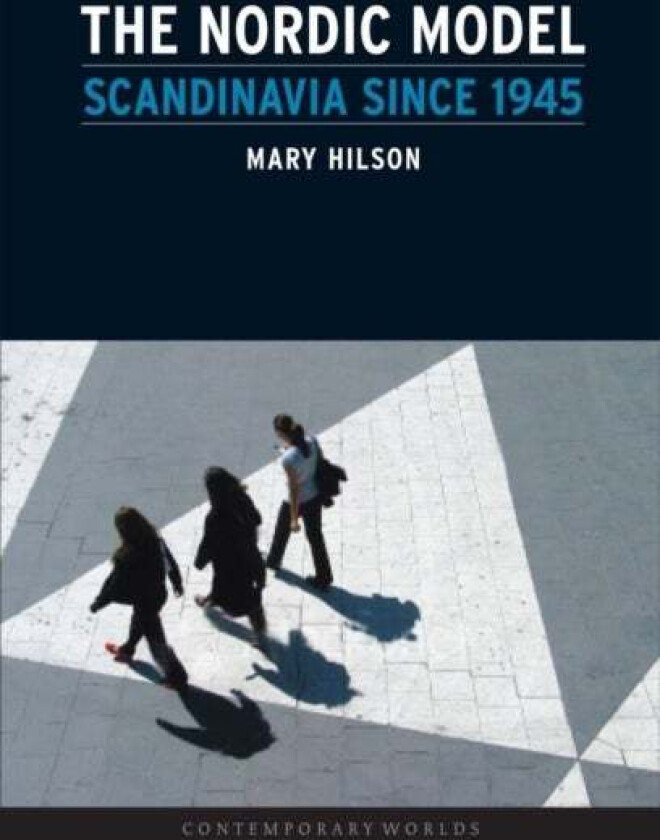 Nordic Model av Mary Hilson