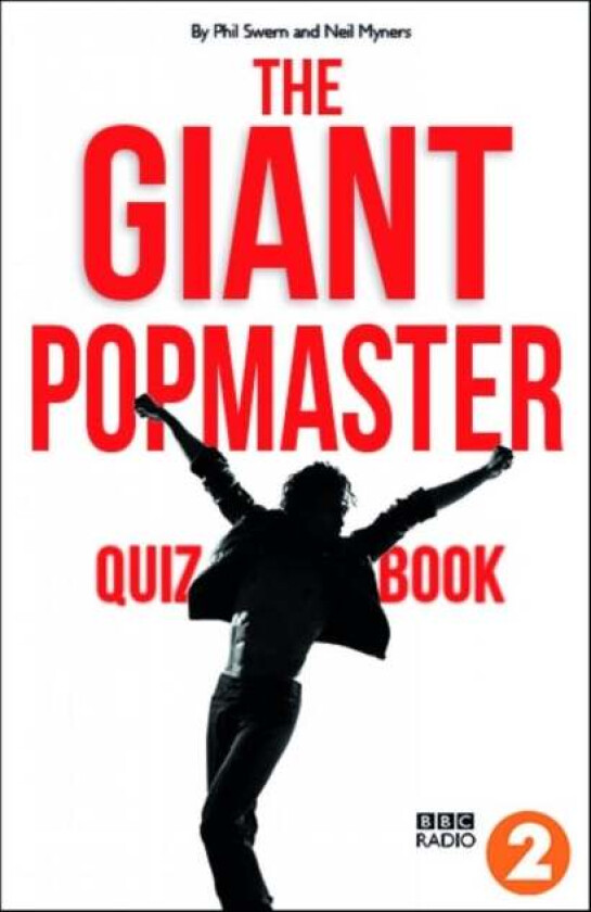 The Giant Popmaster Quiz Book av Phil Swern, Neil Myners