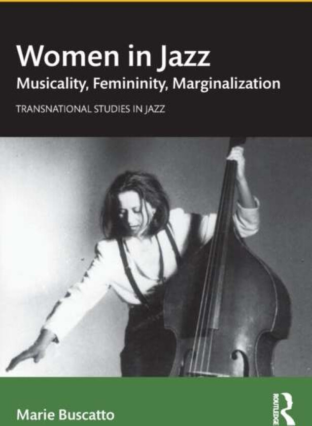Women in Jazz av Marie (University of Paris 1 Pantheon-Sorbonne France) Buscatto
