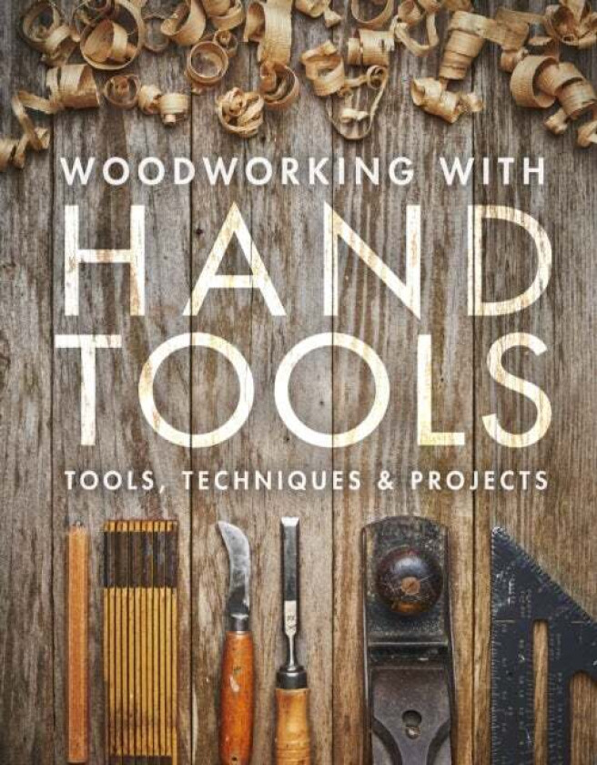 Woodworking with Hand Tools av Fine Woodworkin