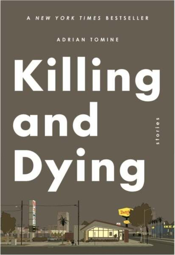 Killing and Dying av Adrian Tomine