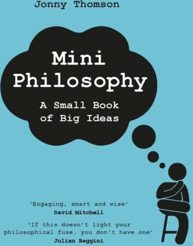 Mini Philosophy av Jonny Thomson