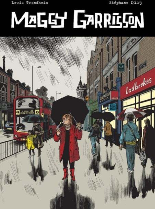 Maggy Garrisson av Stephane Oiry, Lewis Trondheim
