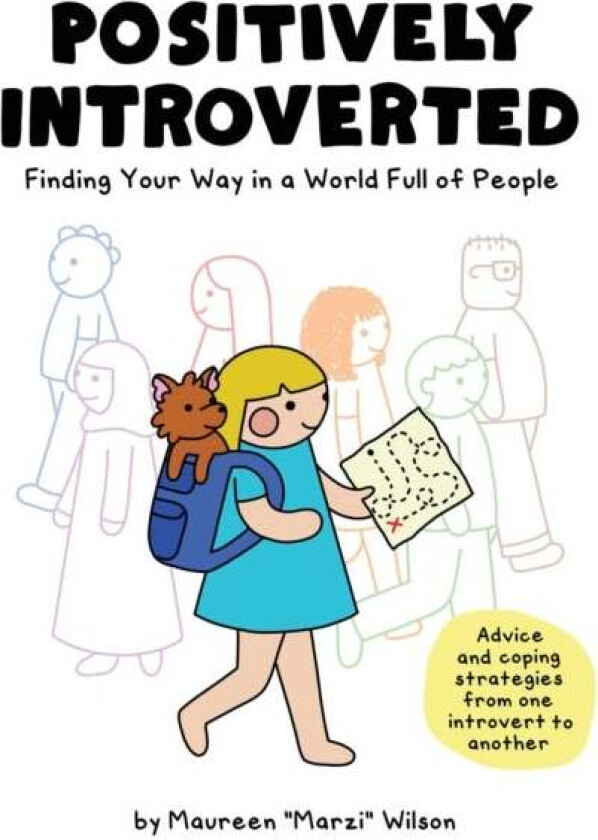 Positively Introverted av Maureen Marzi Wilson