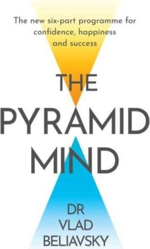 The Pyramid Mind av Dr Vlad Beliavsky