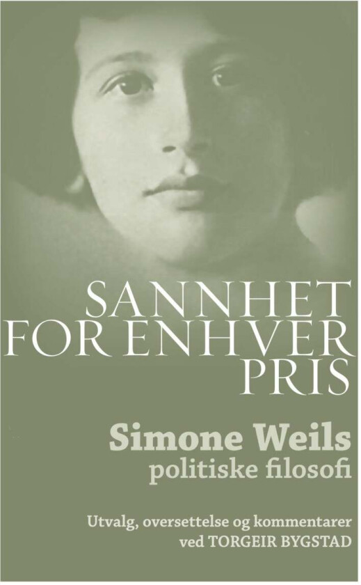 Sannhet for enhver pris av Simone Weil