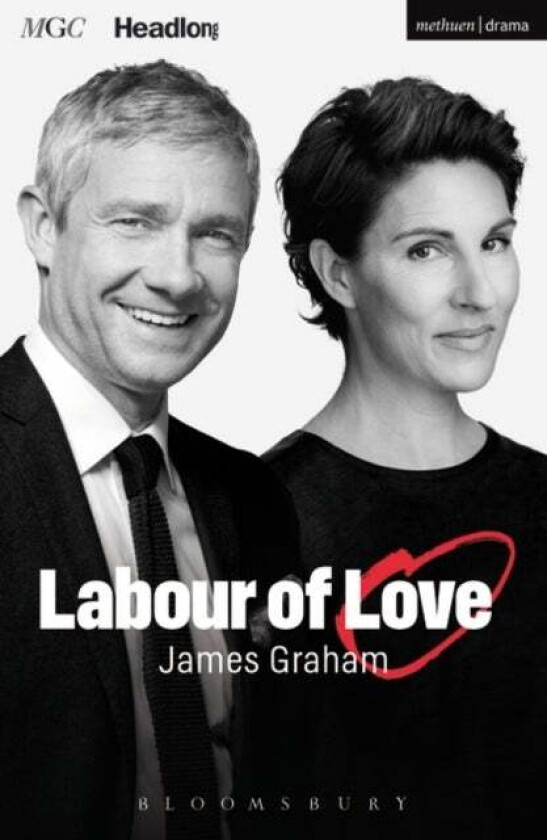Labour of Love av James Graham