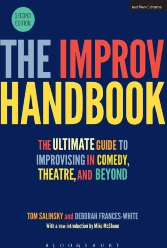 The Improv Handbook av Tom Salinsky, Deborah (Stand-up Co Frances-White