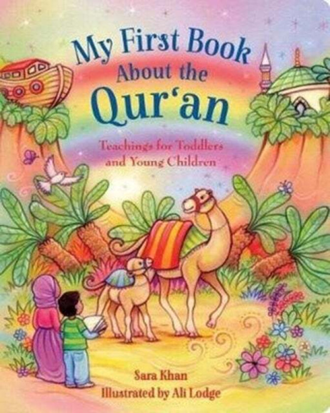 My First Book About the Qur'an av Sara Khan