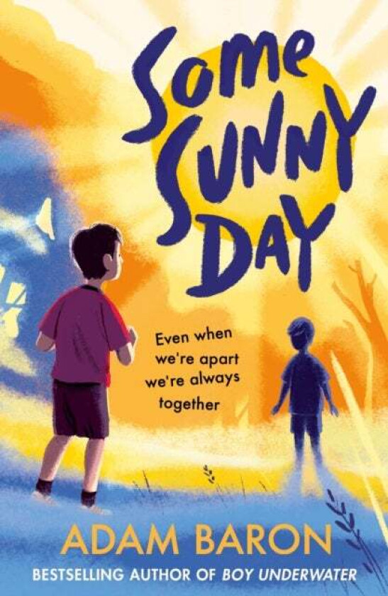 Some Sunny Day av Adam Baron