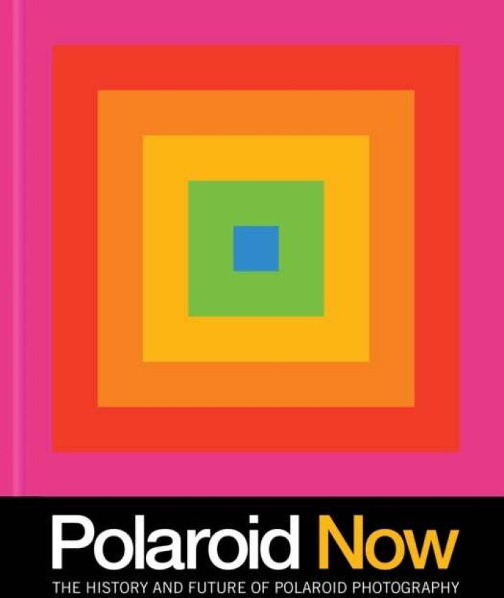 Polaroid Now av Steve Crist