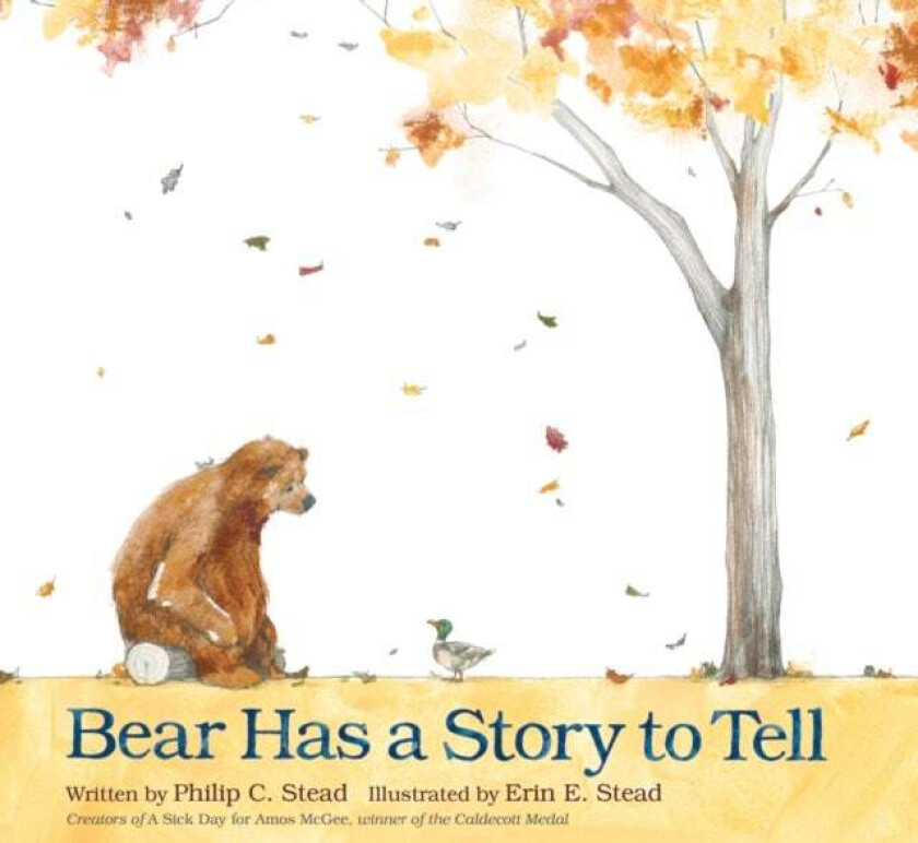 Bear Has a Story to Tell av Philip C. Stead