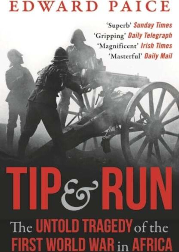 Tip and Run av Edward Paice