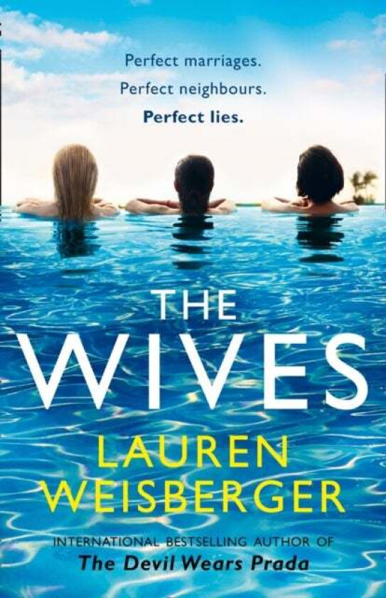 The Wives av Lauren Weisberger