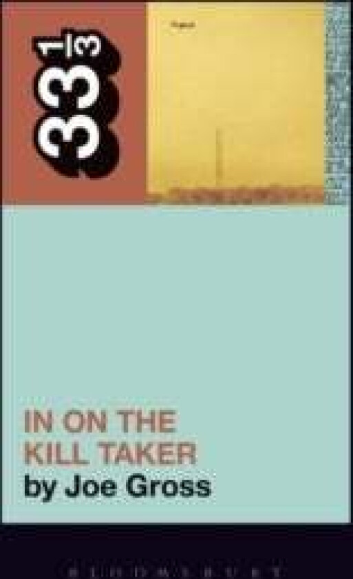 Fugazi'S In On The Kill Taker Av Joe (Independent Scholar Usa) Gross