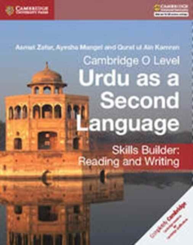 Cambridge O Level Urdu as a Second Language Skills Builder: Reading and Writing av Asmat Zafar, Ayesha Mangel, Qurat ul Ain Kamran