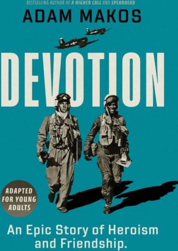 Devotion (Adapted for Young Adults) av Adam Makos