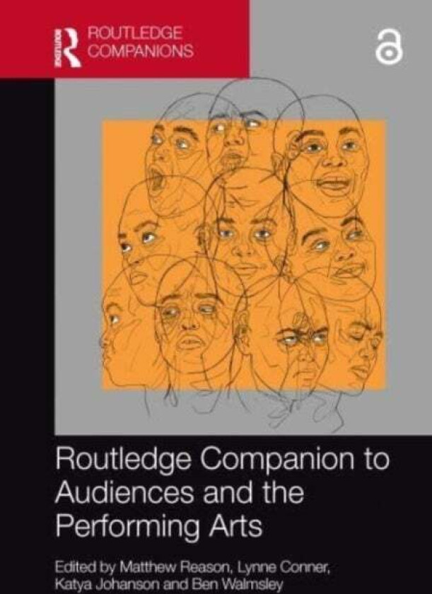 Routledge Companion to Audiences and the Performing Arts