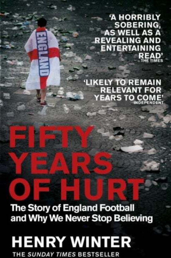 Fifty Years of Hurt av Henry Winter