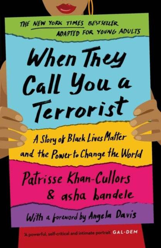 When They Call You a Terrorist av Patrisse Khan-Cullors, asha bandele