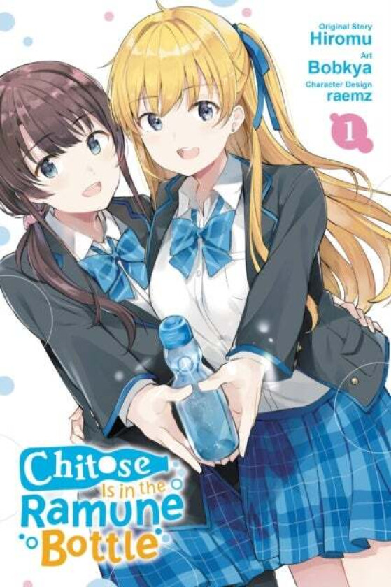 Chitose Is in the Ramune Bottle, Vol. 1 av Hiromu