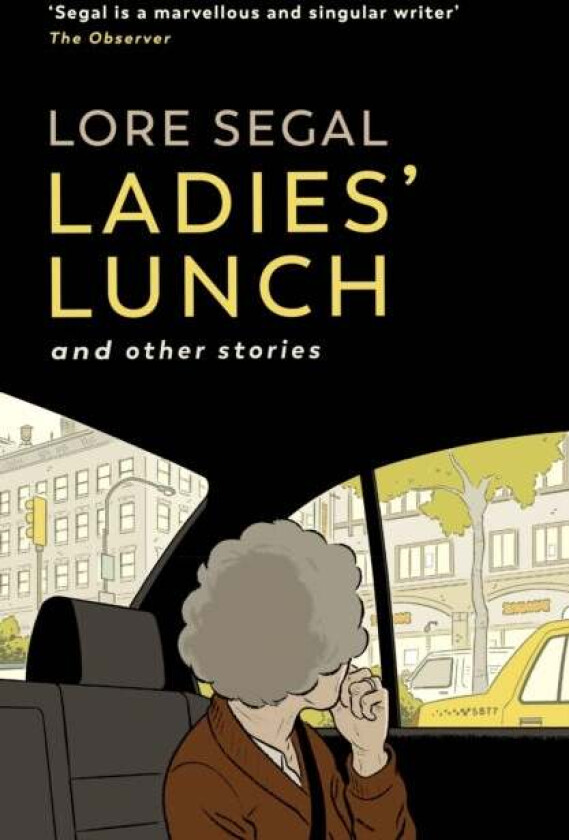 Ladies' Lunch av Lore Segal