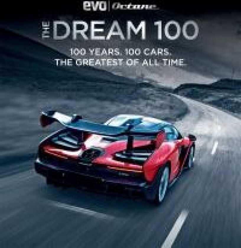 The Dream 100 from evo and Octane av evo Magazine, Octane Magazine