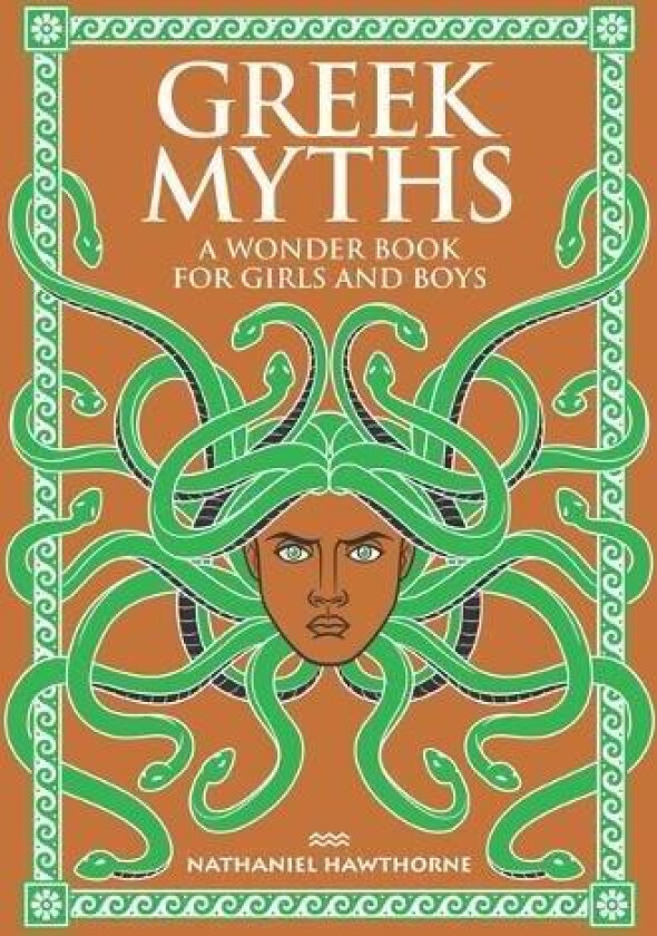 Greek Myths av Nathaniel Hawthorne