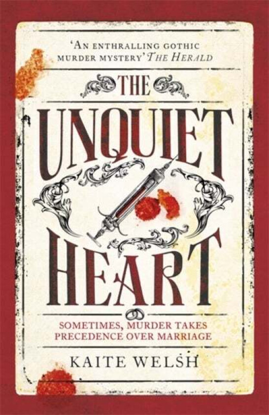 The Unquiet Heart av Kaite Welsh