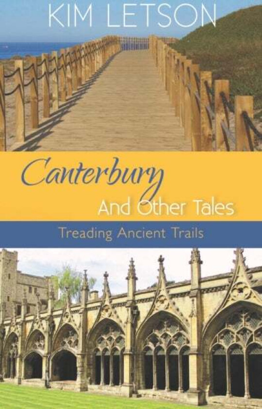 Canterbury And Other Tales Av Kim Letson