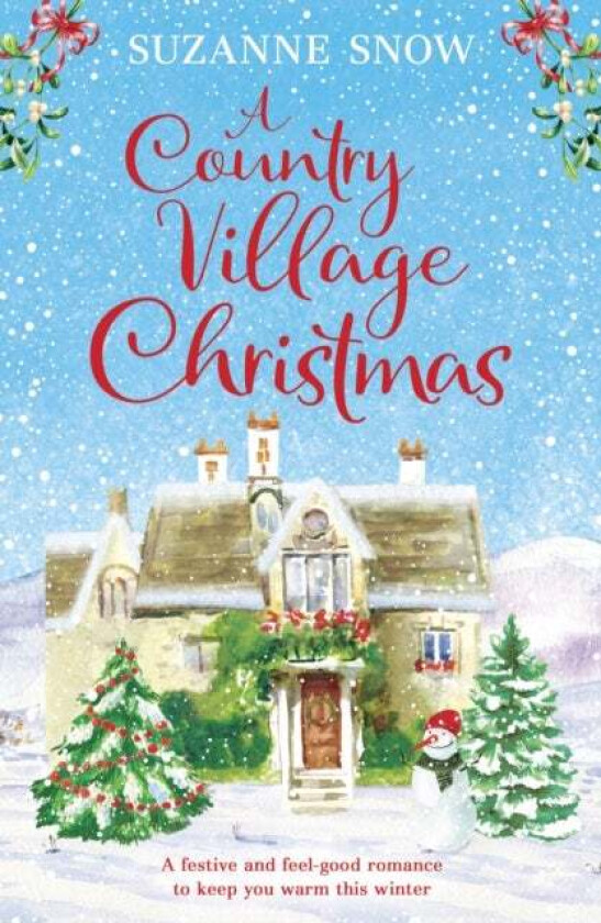 A Country Village Christmas av Suzanne Snow