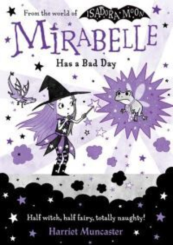 Mirabelle Has a Bad Day av Harriet Muncaster