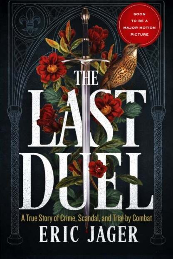 The Last Duel av Eric Jager